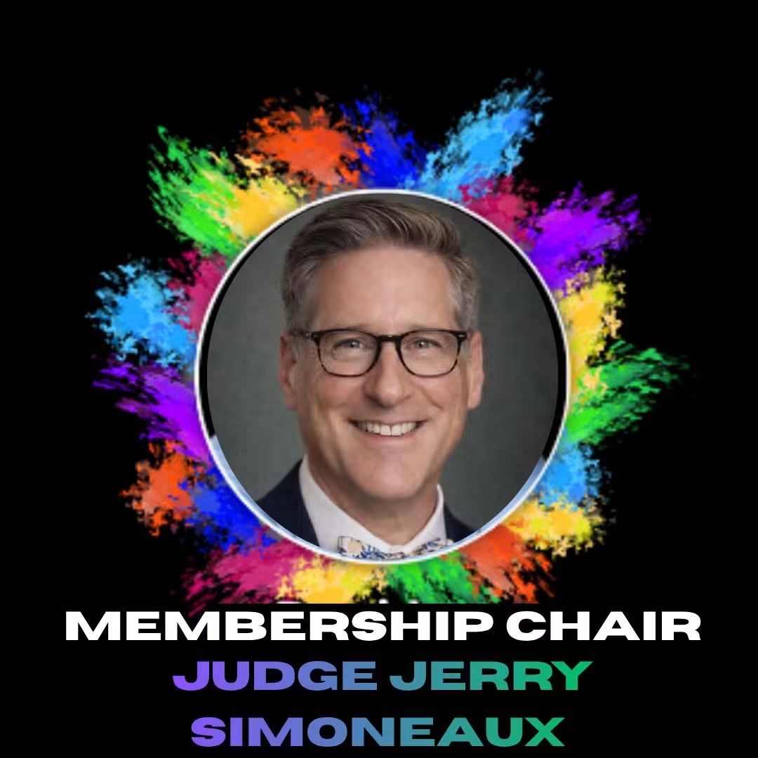 Membership Chair Judge Jerry Simoneaux